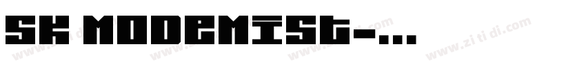 Sk Modemist字体转换